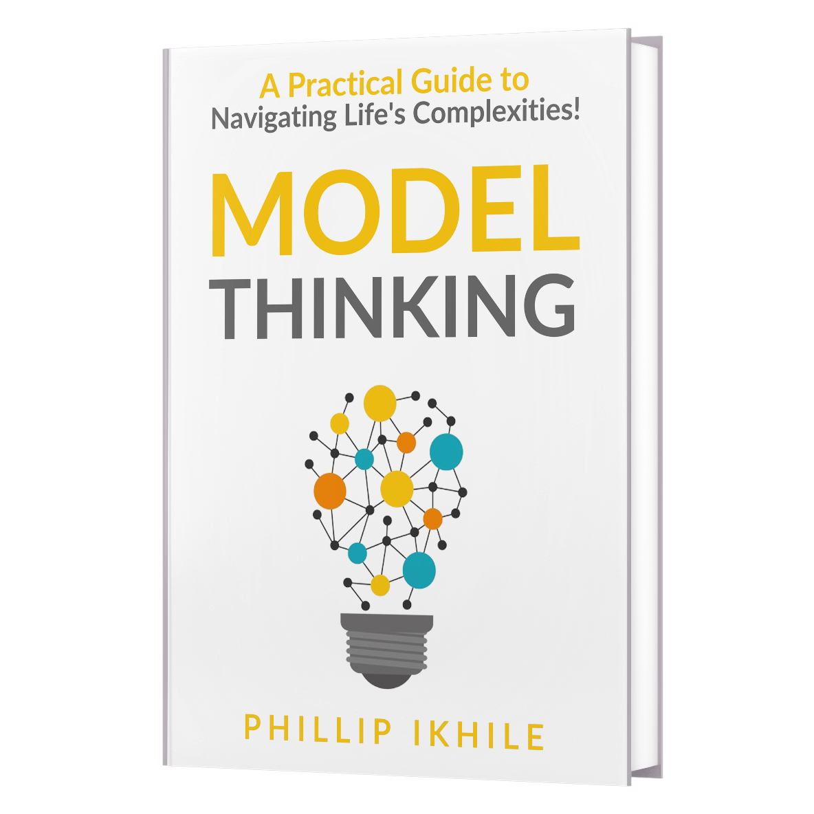 The Art of Model Thinking: A Guide to Decision-Making – Model Thinking